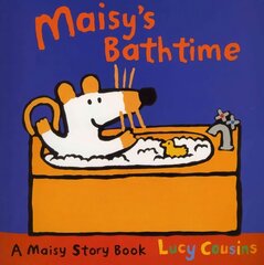 Maisy's Bathtime cena un informācija | Grāmatas mazuļiem | 220.lv