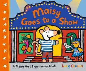 Maisy Goes to a Show цена и информация | Книги для малышей | 220.lv