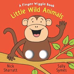 Little Wild Animals: A Finger Wiggle Book cena un informācija | Grāmatas mazuļiem | 220.lv