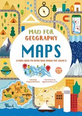 Maps: Learn How to Read and Draw the World cena un informācija | Grāmatas mazuļiem | 220.lv