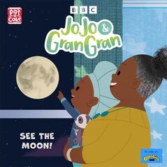 JoJo & Gran Gran: See the Moon cena un informācija | Grāmatas mazuļiem | 220.lv