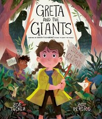 Greta and the Giants: inspired by Greta Thunberg's stand to save the world Illustrated Edition цена и информация | Книги для малышей | 220.lv