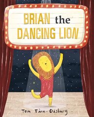 Brian the Dancing Lion cena un informācija | Grāmatas mazuļiem | 220.lv