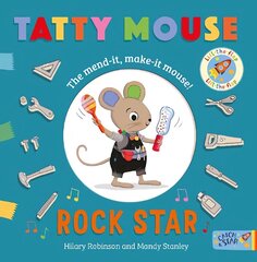 Tatty Mouse Rock Star cena un informācija | Grāmatas mazuļiem | 220.lv