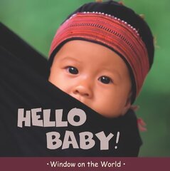 Hello Baby! цена и информация | Книги для самых маленьких | 220.lv