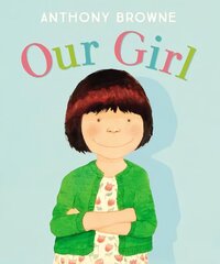 Our Girl цена и информация | Книги для самых маленьких | 220.lv