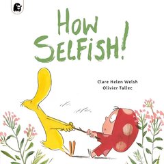 How Selfish цена и информация | Книги для малышей | 220.lv