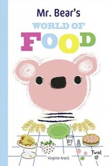 Mr. Bear's World of Food цена и информация | Книги для малышей | 220.lv