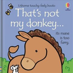 That's not my donkey... UK 2021 цена и информация | Книги для самых маленьких | 220.lv
