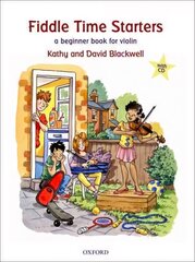 Fiddle Time Starters plus CD: A beginner book for violin New edition cena un informācija | Grāmatas pusaudžiem un jauniešiem | 220.lv