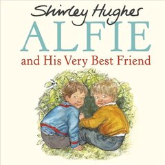 Alfie and His Very Best Friend цена и информация | Книги для малышей | 220.lv