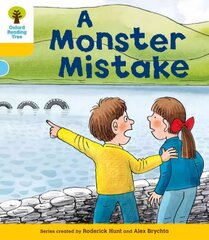 Oxford Reading Tree: Level 5: More Stories A: A Monster Mistake: A Monster Mistake, Level 5 cena un informācija | Grāmatas pusaudžiem un jauniešiem | 220.lv