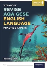 AQA GCSE English Language Practice Papers: With all you need to know for your 2022 assessments 1 цена и информация | Книги для подростков и молодежи | 220.lv