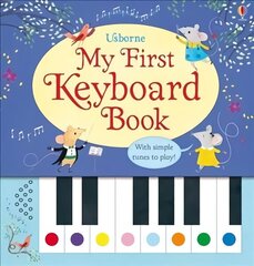 My First Keyboard Book cena un informācija | Grāmatas mazuļiem | 220.lv