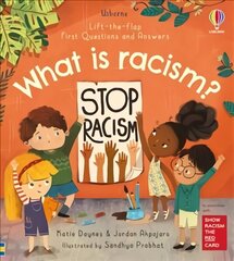 First Questions and Answers: What is racism? cena un informācija | Grāmatas mazuļiem | 220.lv