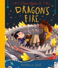 Once Upon a Dragon's Fire цена и информация | Книги для самых маленьких | 220.lv