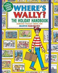 Where's Wally? The Holiday Handbook: Searches! Puzzles! Travel Fun! cena un informācija | Grāmatas mazuļiem | 220.lv