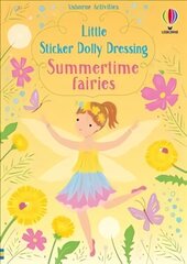 Little Sticker Dolly Dressing Summertime Fairies цена и информация | Книги для малышей | 220.lv