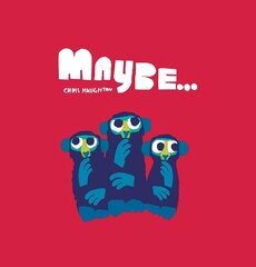 Maybe... цена и информация | Книги для самых маленьких | 220.lv