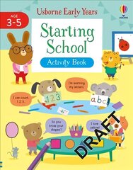 Starting School Activity Book cena un informācija | Grāmatas mazuļiem | 220.lv