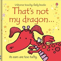 That's not my dragon... UK цена и информация | Книги для самых маленьких | 220.lv
