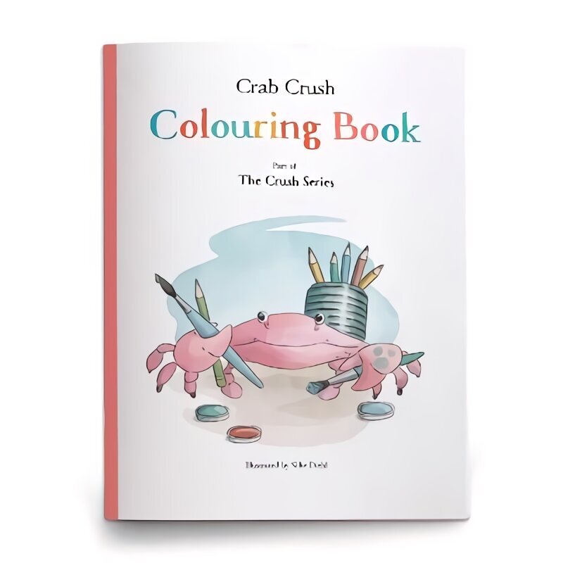 Crab Crush Colouring Book cena un informācija | Grāmatas mazuļiem | 220.lv