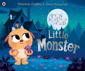 Ten Minutes to Bed: Little Monster cena un informācija | Grāmatas mazuļiem | 220.lv