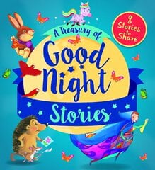 Treasury of Good Night Stories: Eight Stories to Share cena un informācija | Grāmatas mazuļiem | 220.lv