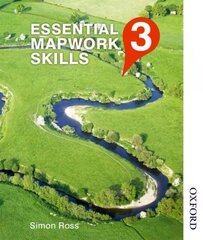 Essential Mapwork Skills 3 New edition cena un informācija | Grāmatas pusaudžiem un jauniešiem | 220.lv