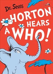 Horton Hears a Who, Horton Hears a Who cena un informācija | Grāmatas mazuļiem | 220.lv