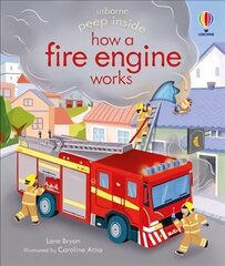 Peep Inside how a Fire Engine works цена и информация | Книги для малышей | 220.lv