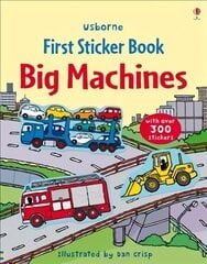 First Sticker Book Big Machines цена и информация | Книги для малышей | 220.lv