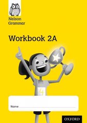 Nelson Grammar Workbook 2A Year 2/P3 Pack of 10 New edition, Part 3 цена и информация | Книги для подростков  | 220.lv