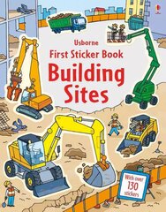 First Sticker Book Building Sites cena un informācija | Grāmatas mazuļiem | 220.lv