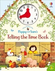 Poppy and Sam's Telling the Time Book цена и информация | Книги для малышей | 220.lv