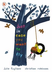 Just in Case You Want to Fly цена и информация | Книги для малышей | 220.lv