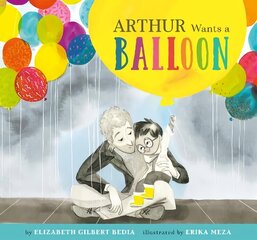 Arthur Wants a Balloon cena un informācija | Grāmatas mazuļiem | 220.lv