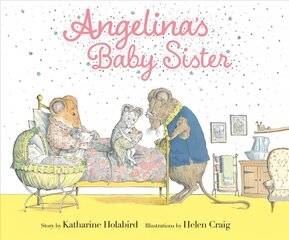 Angelina's Baby Sister cena un informācija | Grāmatas mazuļiem | 220.lv