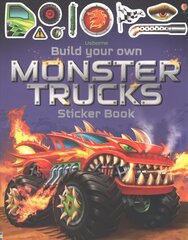 Build Your Own Monster Trucks Sticker Book cena un informācija | Grāmatas mazuļiem | 220.lv