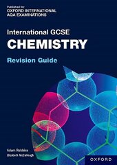 OxfordAQA International GCSE Chemistry: Revision Guide 1 цена и информация | Книги для подростков и молодежи | 220.lv