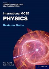 OxfordAQA International GCSE Physics: Revision Guide 1 cena un informācija | Grāmatas pusaudžiem un jauniešiem | 220.lv