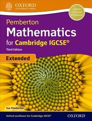 Pemberton Mathematics for Cambridge IGCSE (R) 3rd Revised edition cena un informācija | Grāmatas pusaudžiem un jauniešiem | 220.lv