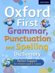 Oxford First Grammar, Punctuation and Spelling Dictionary cena un informācija | Grāmatas pusaudžiem un jauniešiem | 220.lv