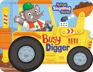 Busy Digger cena un informācija | Grāmatas mazuļiem | 220.lv
