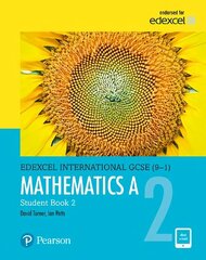 Pearson Edexcel International GCSE (9-1) Mathematics A Student Book 2 Student edition, Student book 2 цена и информация | Книги для подростков и молодежи | 220.lv