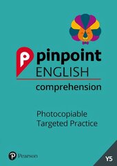 Pinpoint English Comprehension Year 5: Photocopiable Targeted Practice цена и информация | Пособия по изучению иностранных языков | 220.lv