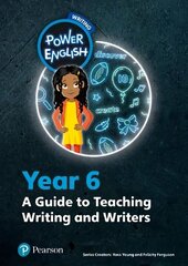 Power English: Writing Teacher's Guide Year 6 Teacher's edition цена и информация | Книги для подростков и молодежи | 220.lv