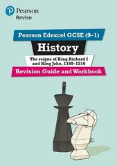 Pearson REVISE Edexcel GCSE (9-1) History King Richard I and King John Revision Guide and Workbook: for home learning, 2022 and 2023 assessments and exams Online ed cena un informācija | Grāmatas pusaudžiem un jauniešiem | 220.lv