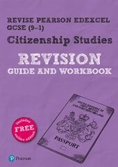 Pearson REVISE Edexcel GCSE (9-1) Citizenship Revision Guide & Workbook: for home learning, 2022 and 2023 assessments and exams цена и информация | Книги для подростков и молодежи | 220.lv