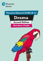 Pearson Revise Edexcel GCSE (9-1) Drama Revision Guide 2nd Edition: for home learning, 2022 and 2023 assessments and exams цена и информация | Книги для подростков и молодежи | 220.lv